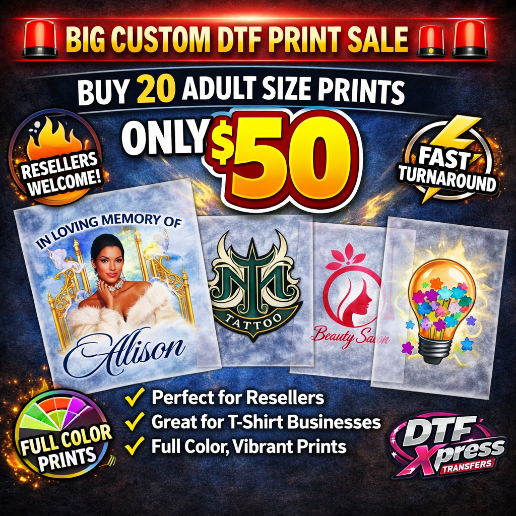 20 x $50 DTF Custom Transfers Individual print * ADULT size (10.85") (LIMITED TIME OFFER)